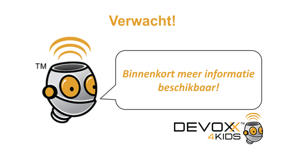 Devoxx4kids op 7 november 2026 in Apeldoorn